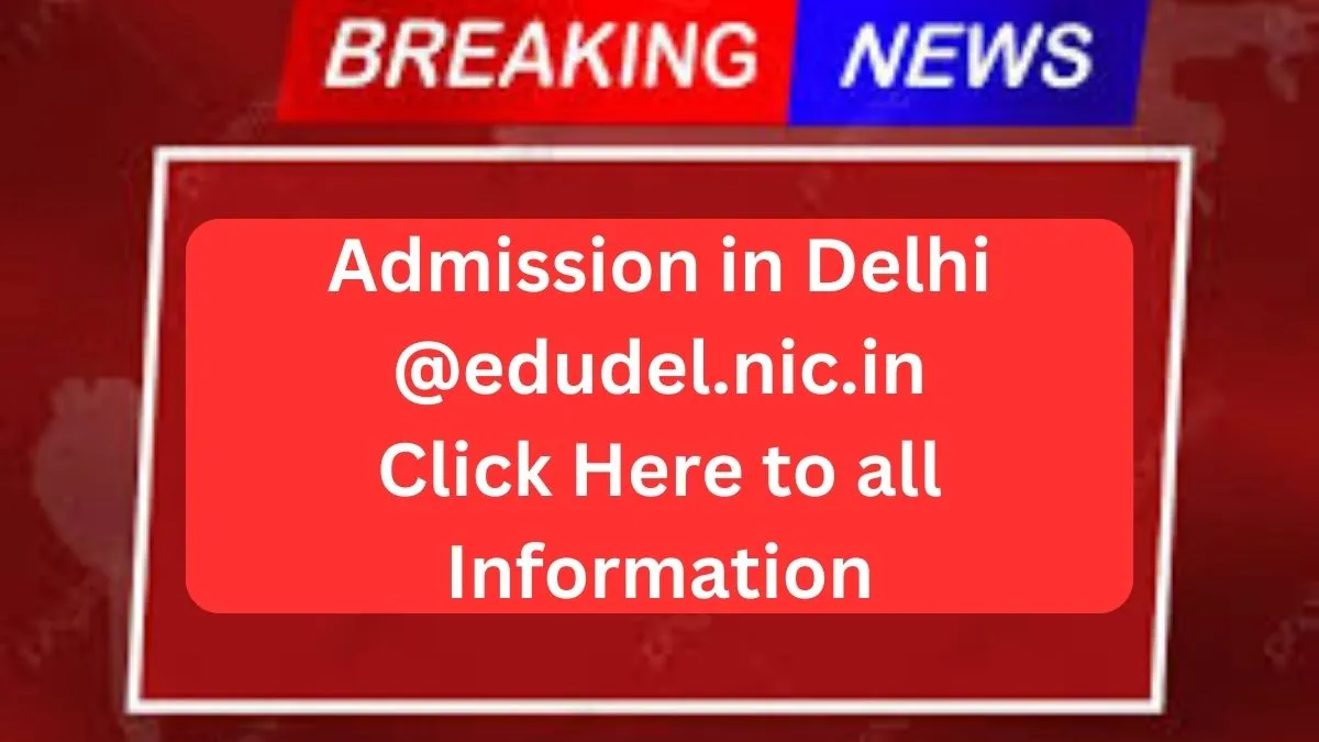 Admission in Delhi