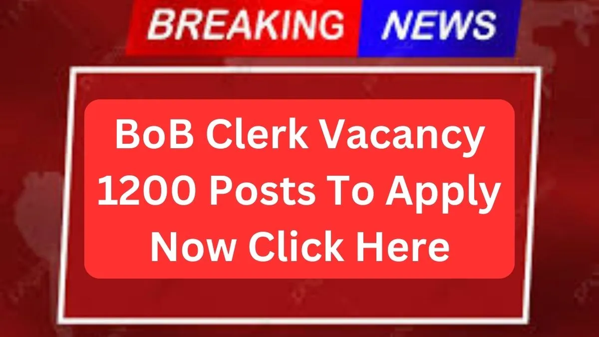 Bob clerk vacancy 1200 posts