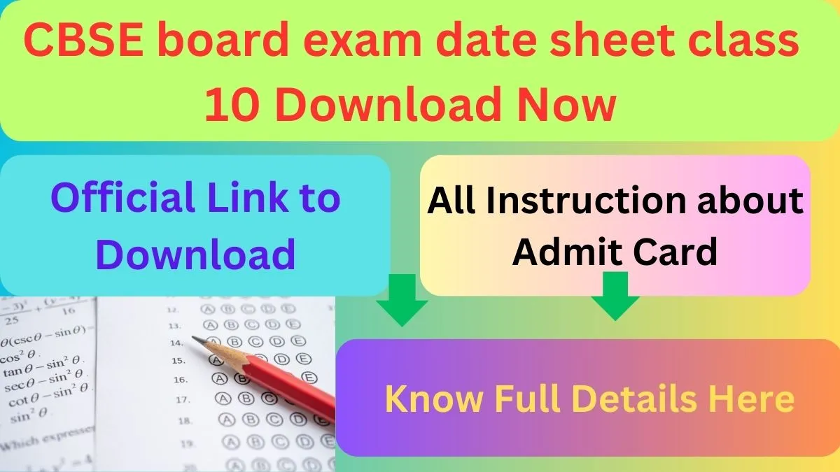 CBSE board exam date sheet class 10 download Now