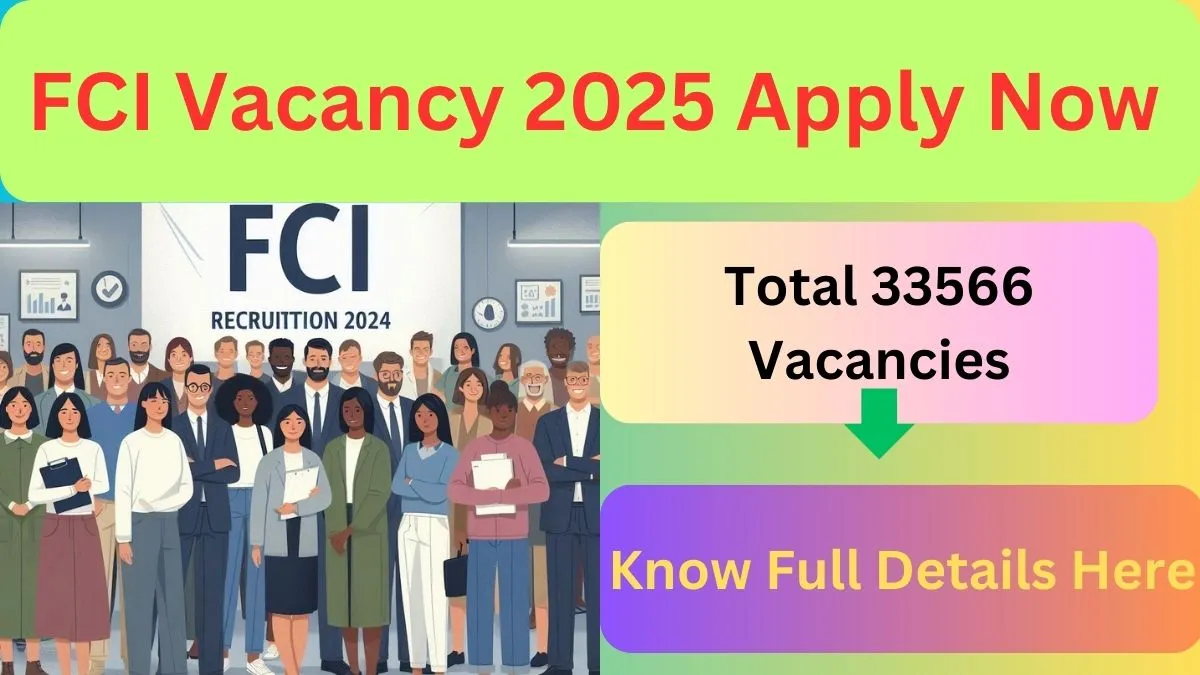 FCI Vacancy 2025 Apply Now