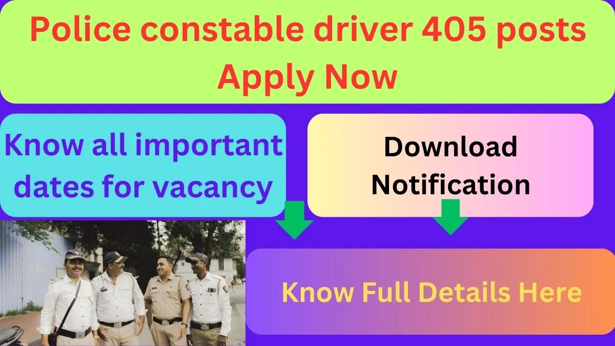 Police constable driver 405 post apply now