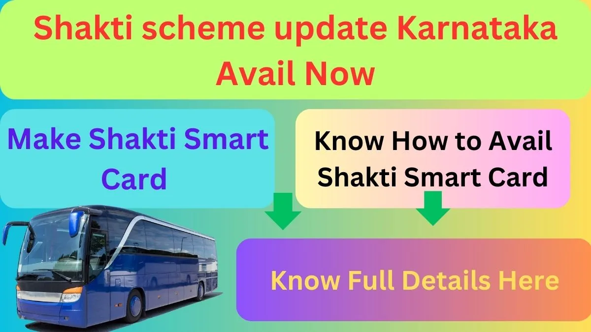 Shakti scheme update Karnataka Avail Now